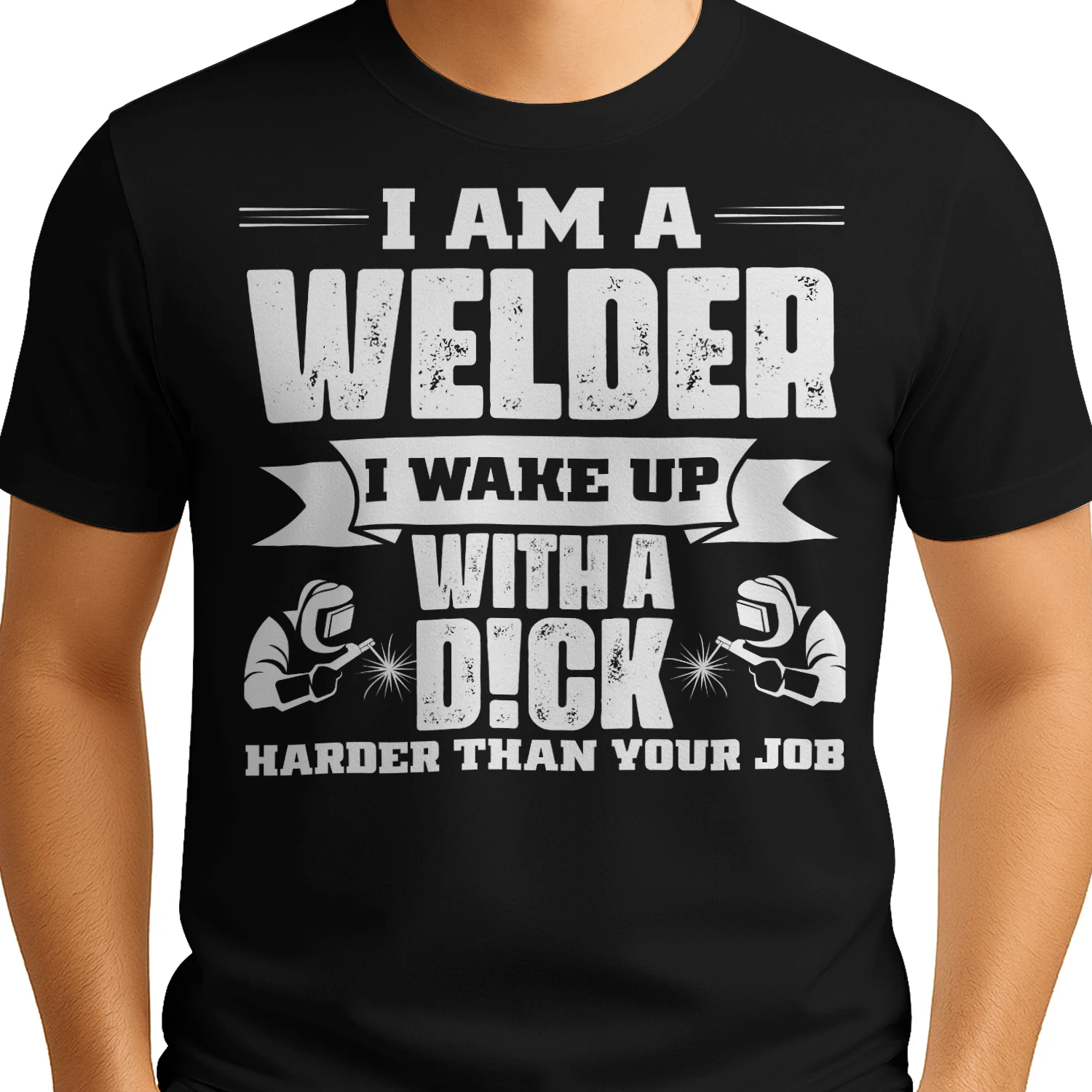 Welder - Harder than your job