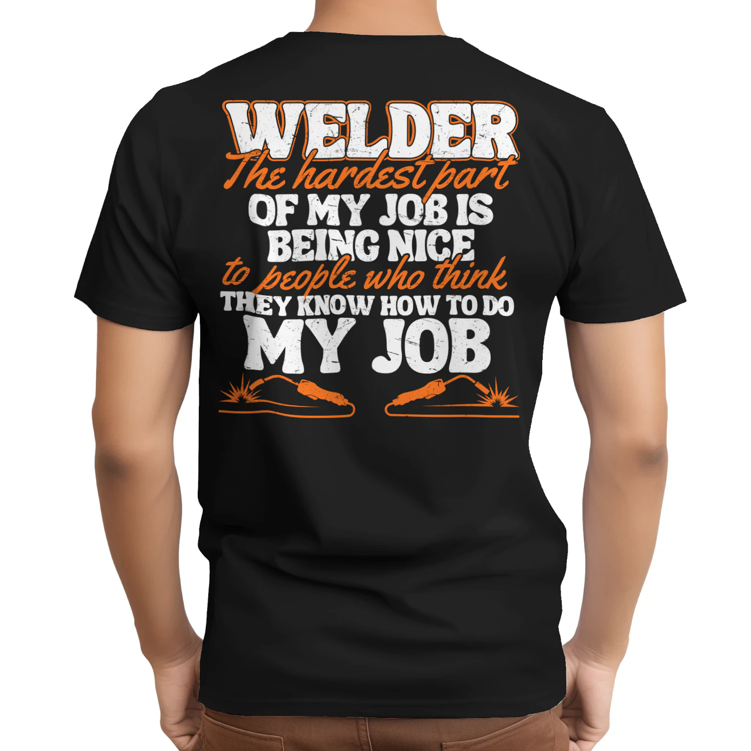 Welder - The hardest part of my job