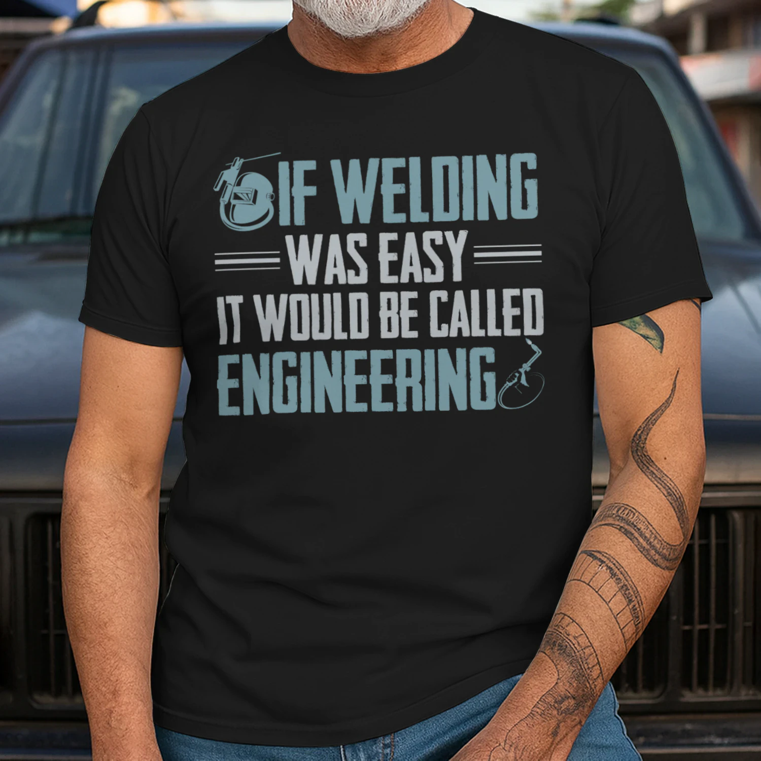 If Welding Was Easy It Would Be Called Engineering