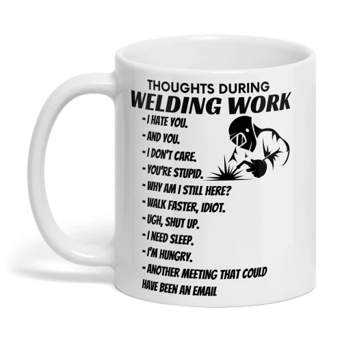 THOUGHTS DURING WELDING WORK