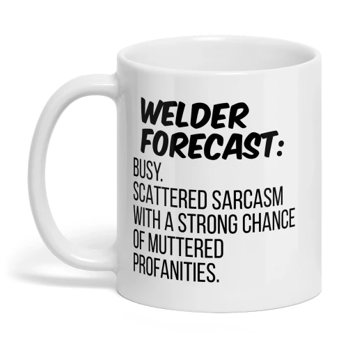 WELDER FORECAST