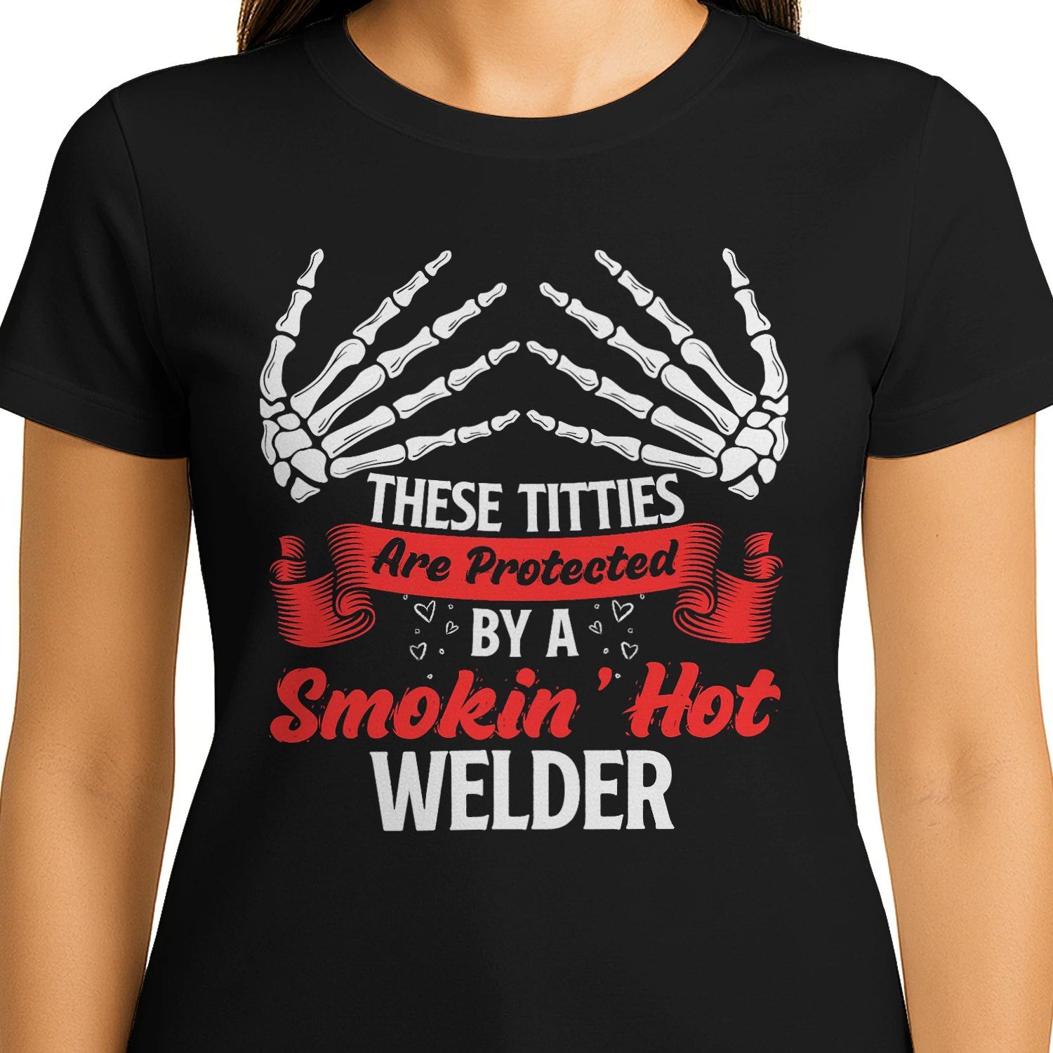 Protected By A Smokin Hot Welder