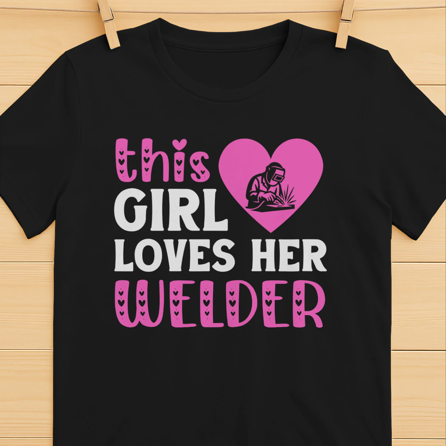 This Girl Loves Her Welder