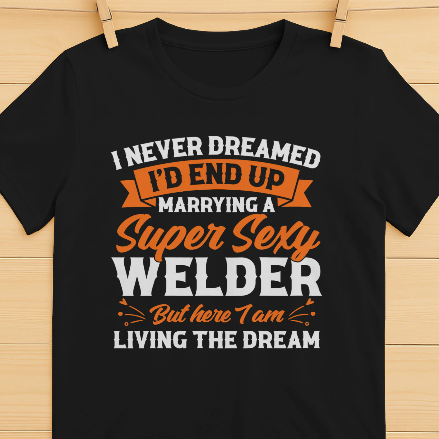 Welder - Proudly Married