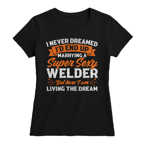 Welder - Proudly Married