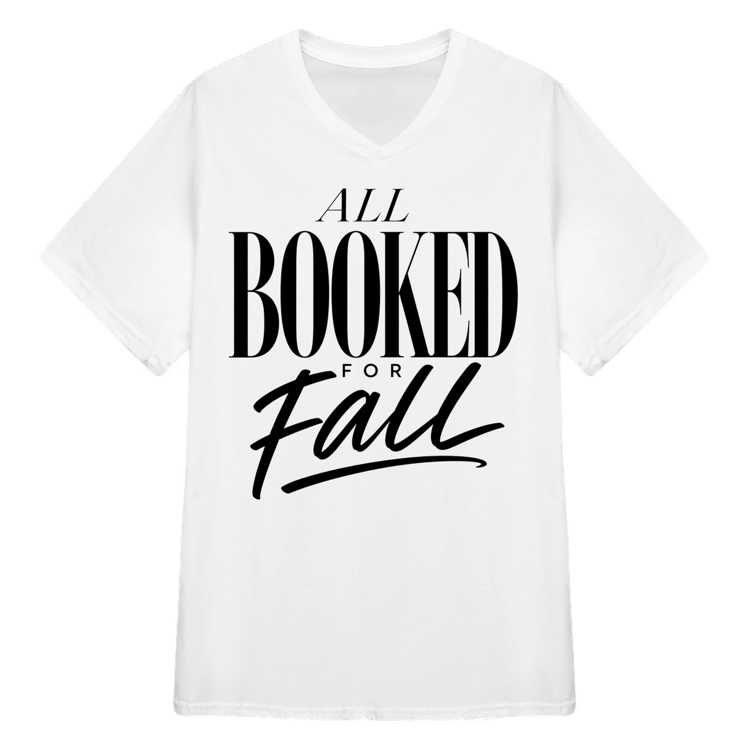 All Booked for Fall Shirt | Cute Book Lover Autumn Tee