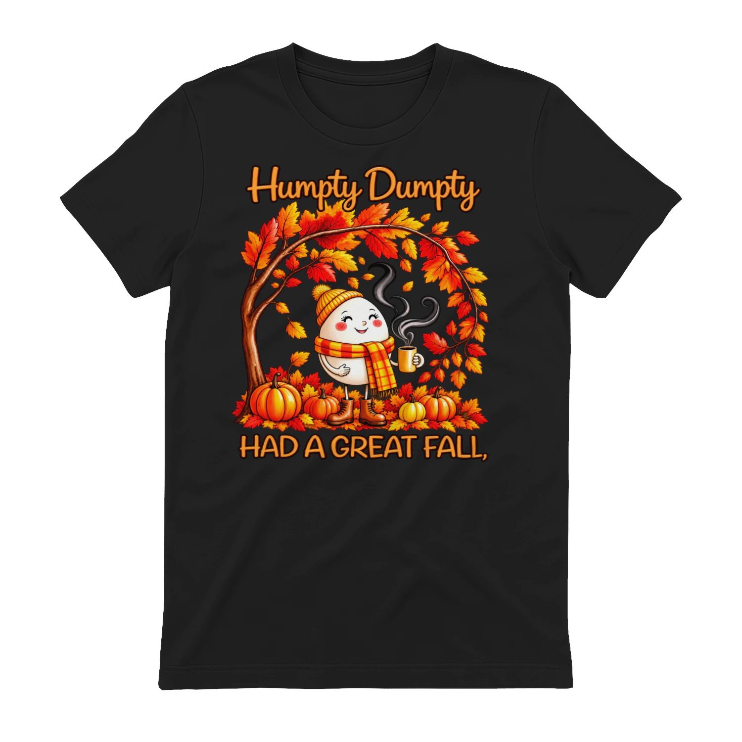 Humpty Dumpty Had a Great Fall Cute Autumn Pumpkin Shirt