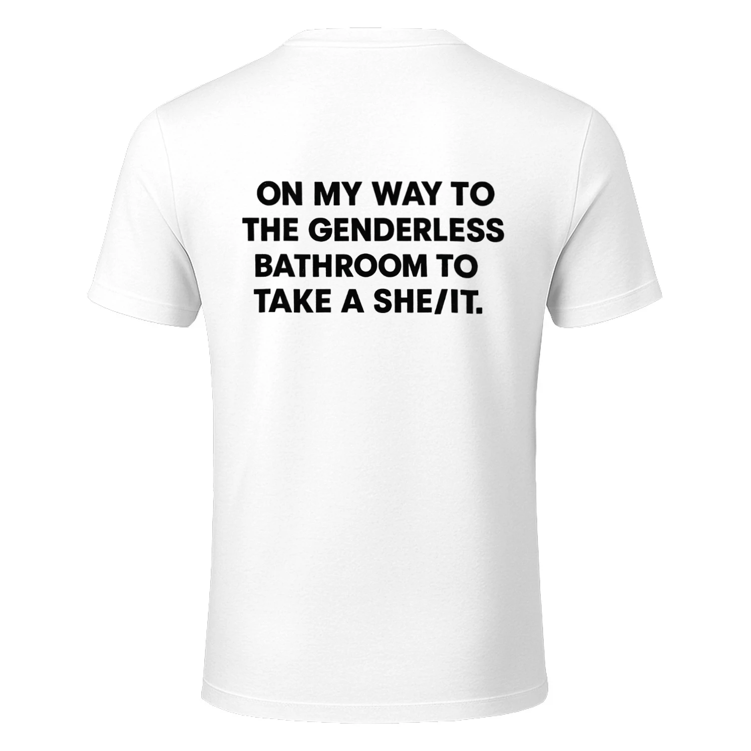 On my way to genderless bathroom to take a she/it