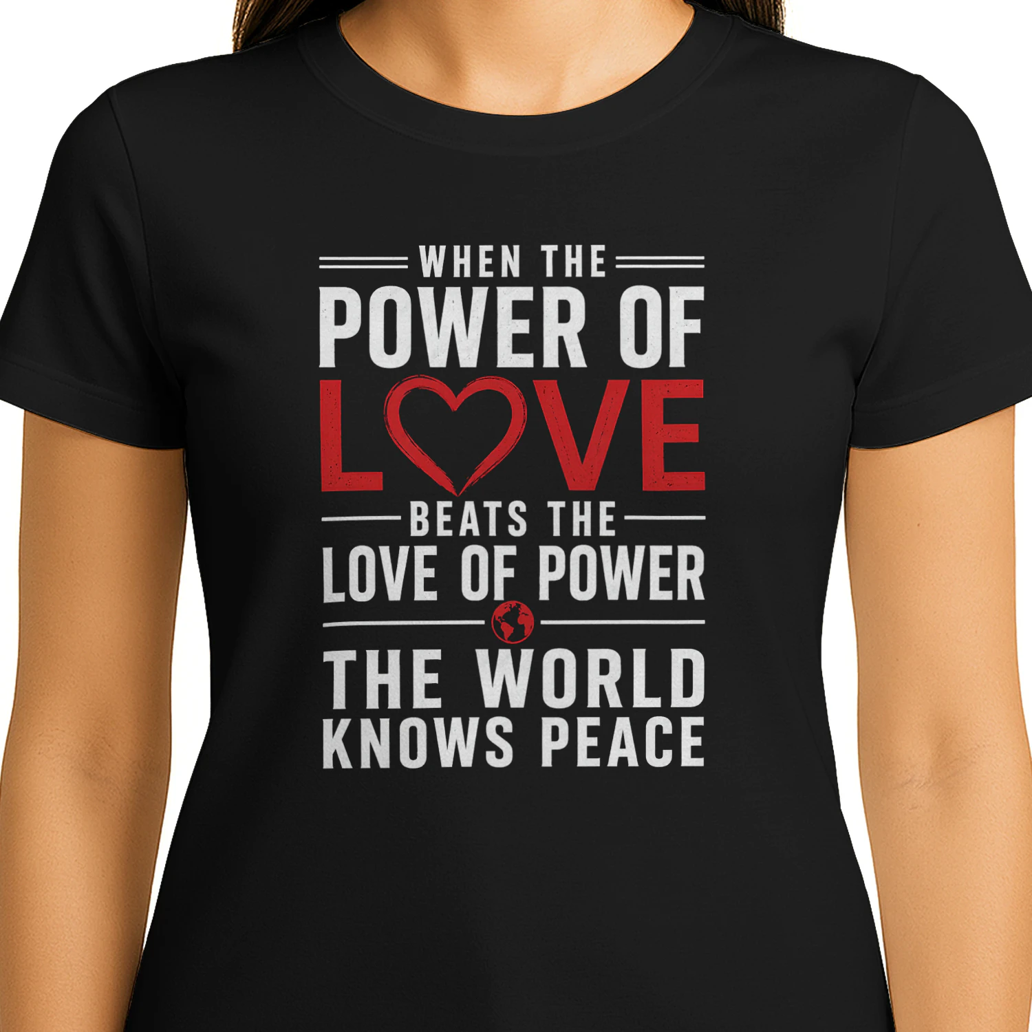 When the power of love beats the love of power the world knows peace