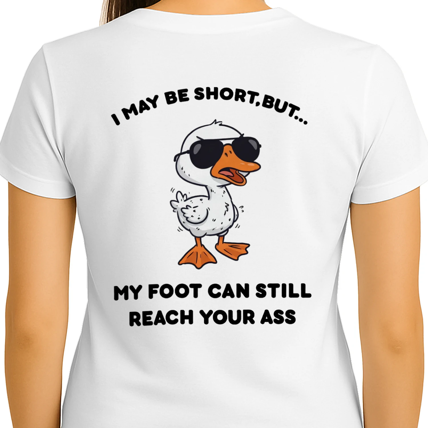I May Be short, But... My foot can Still reach your Ass