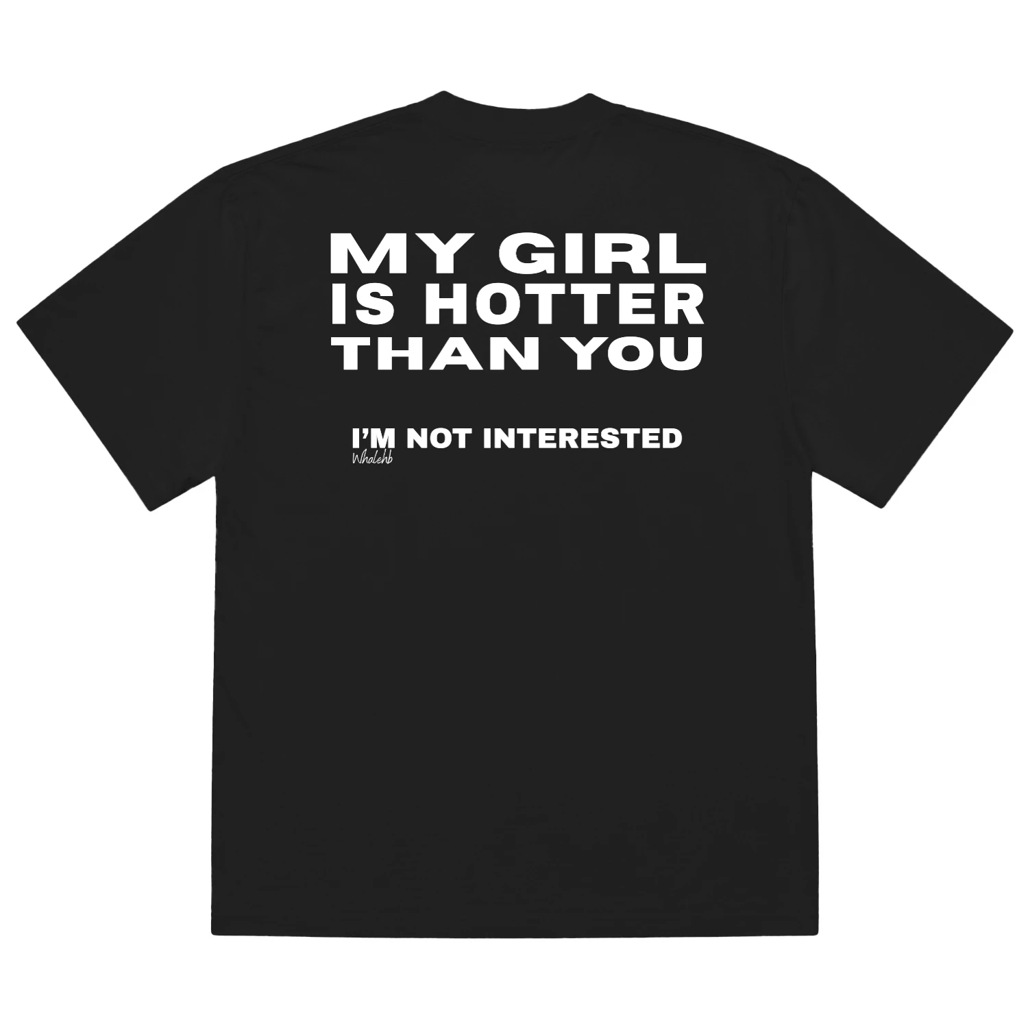 My Girl Is Hotter,  Unisex Heavy Oversized T-shirt