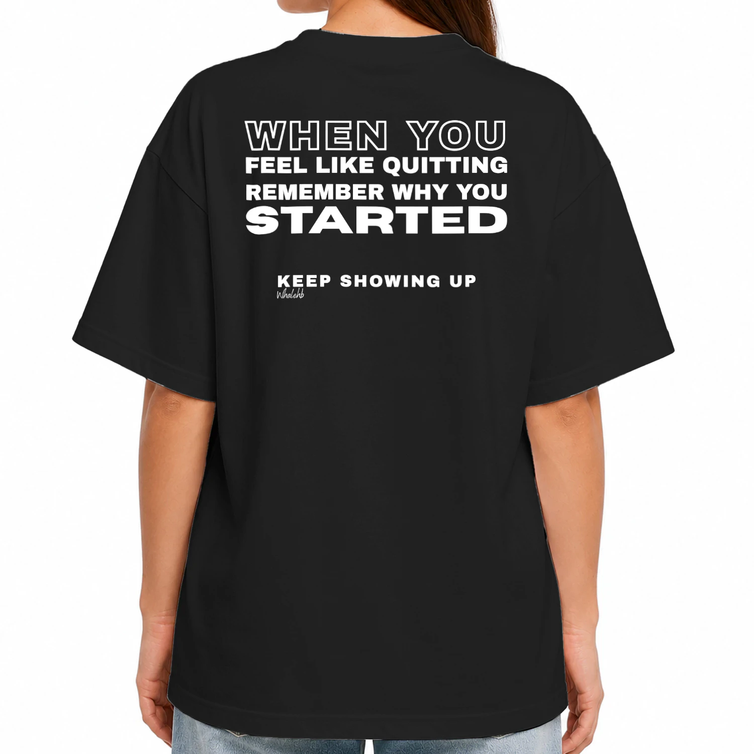 When You Feel Like Quitting, Unisex Heavy Oversized T-shirt. 