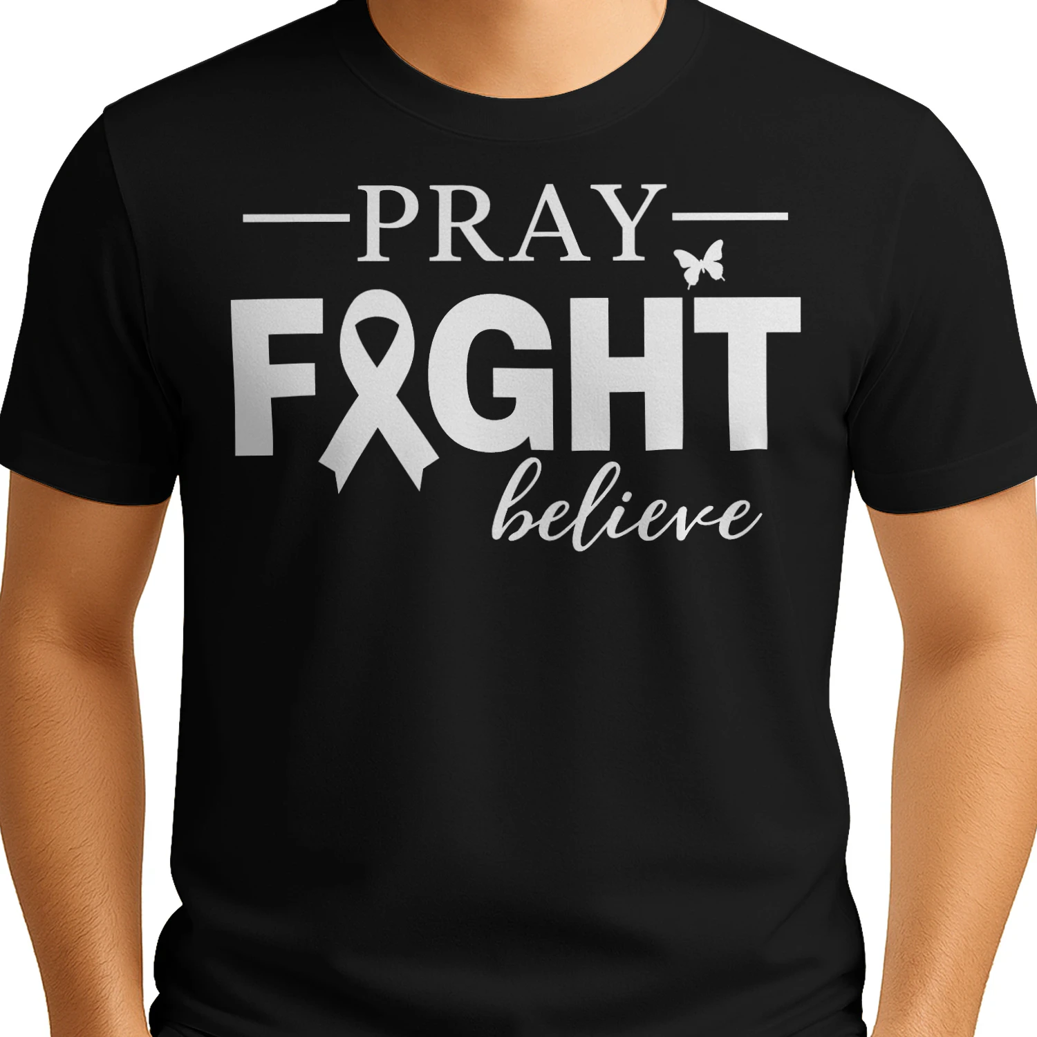 Pray Fight Believe