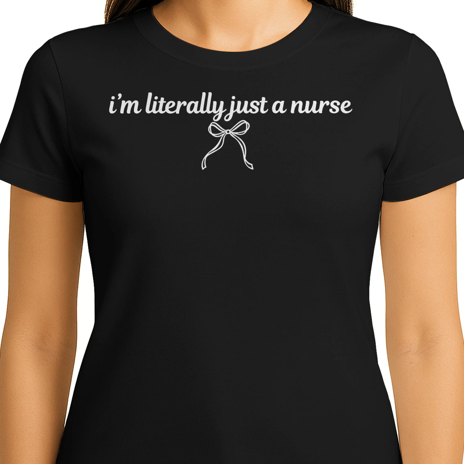 I'm Literally Just A Nurse