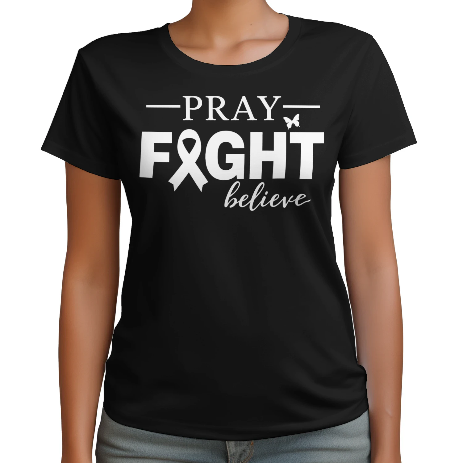 Pray Fight Believe