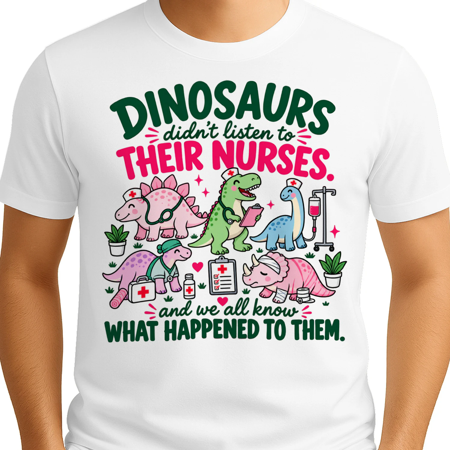 Women Dinosaur Didnt Listen to Their Nurses