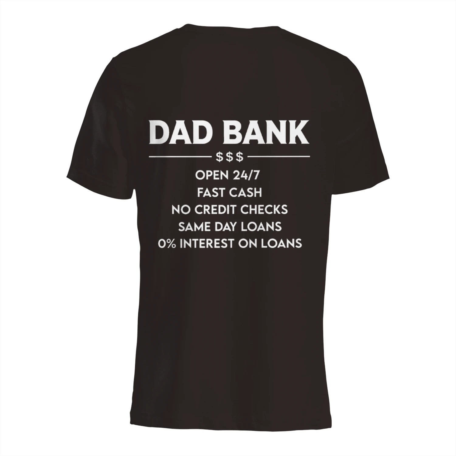 Dad Bank – Open 24/7 Funny Family Sign