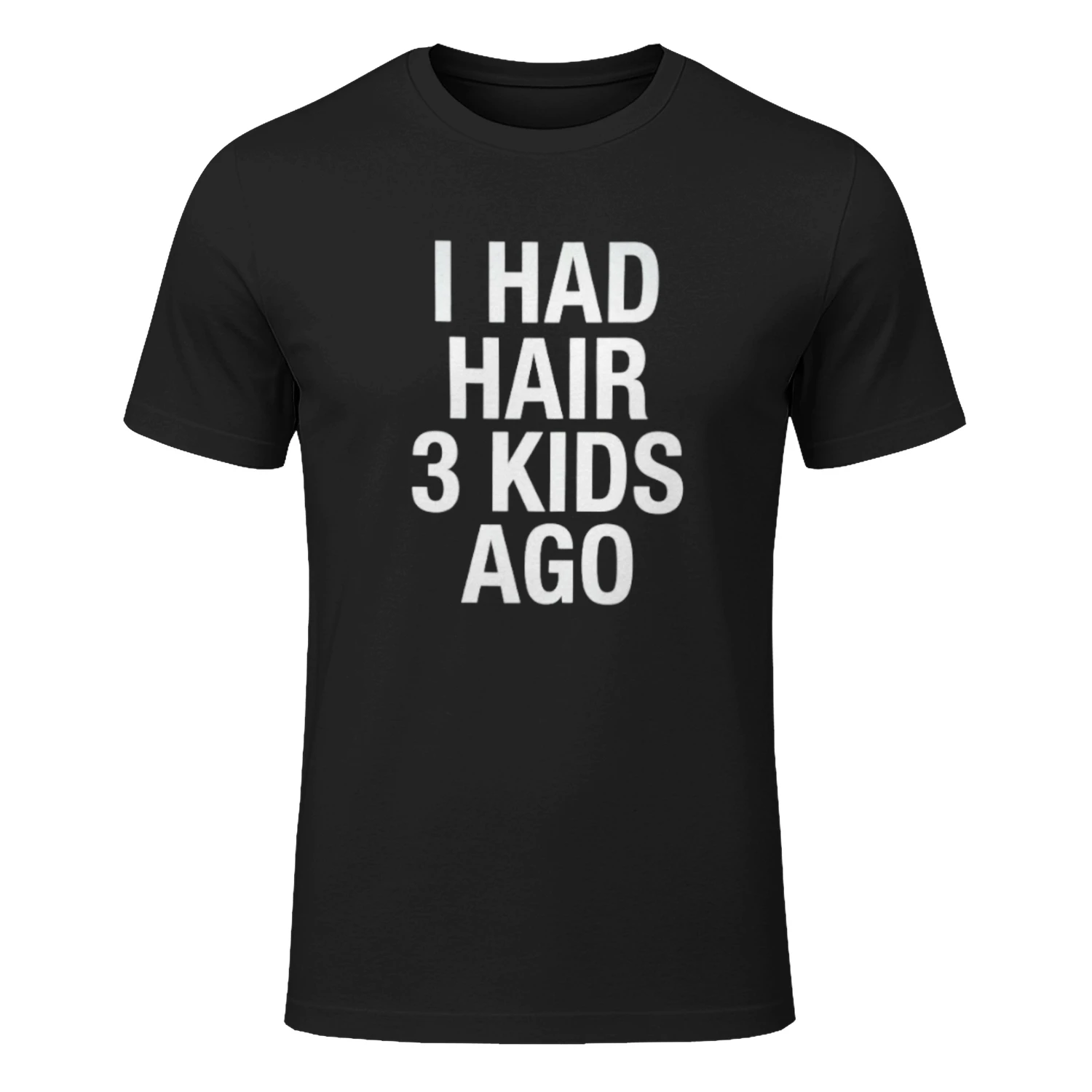 Funny I Had Hair 3 Kids Ago