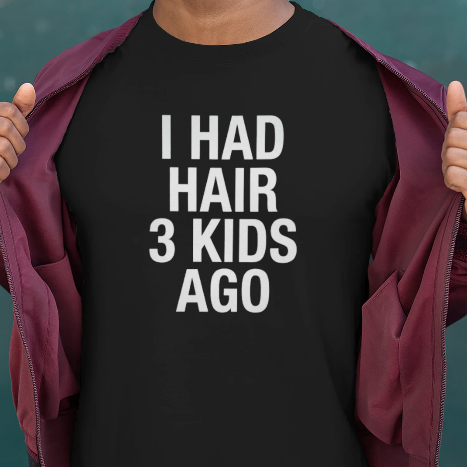 Funny I Had Hair 3 Kids Ago
