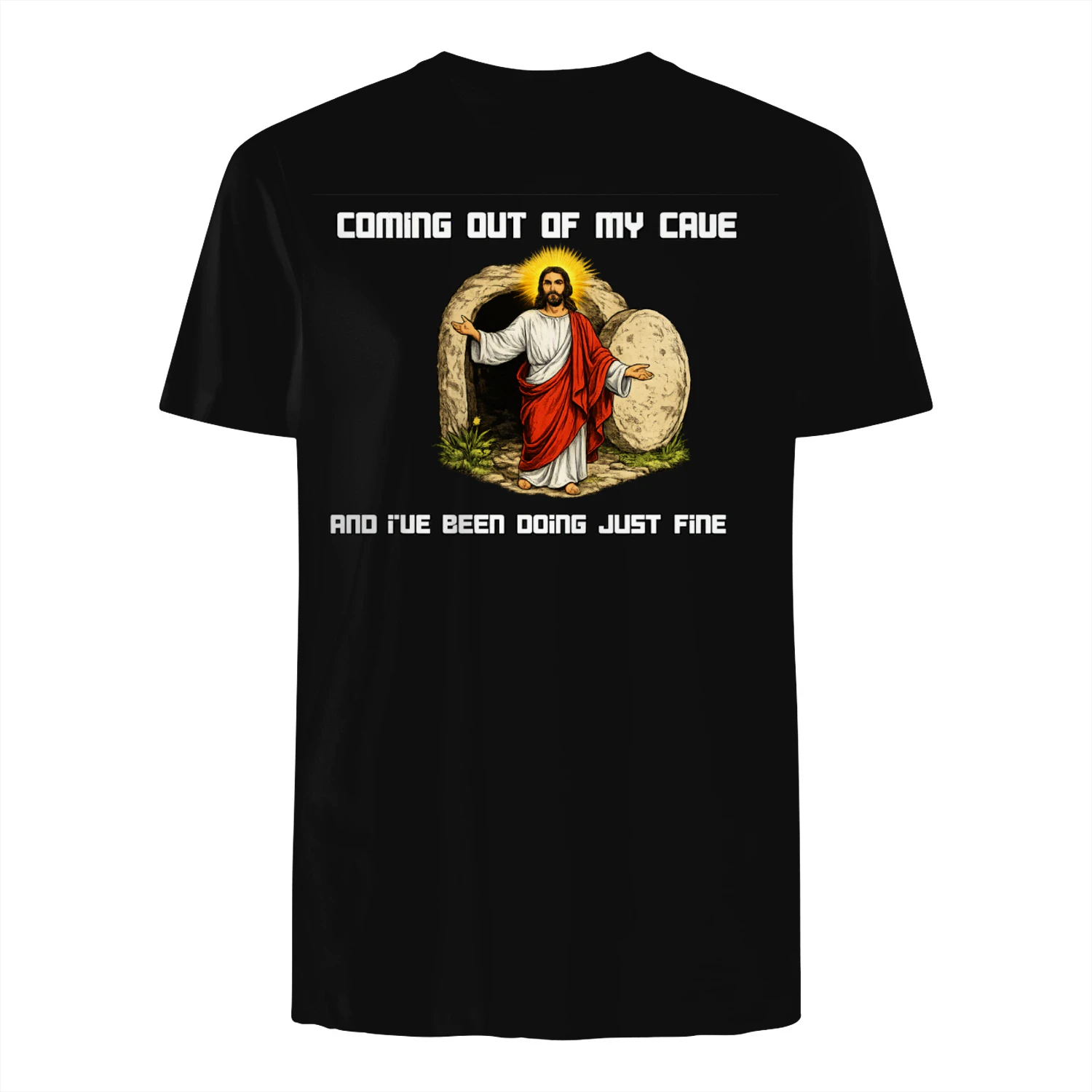 Coming Out of My Cave – Resurrection Humor Graphic Tee