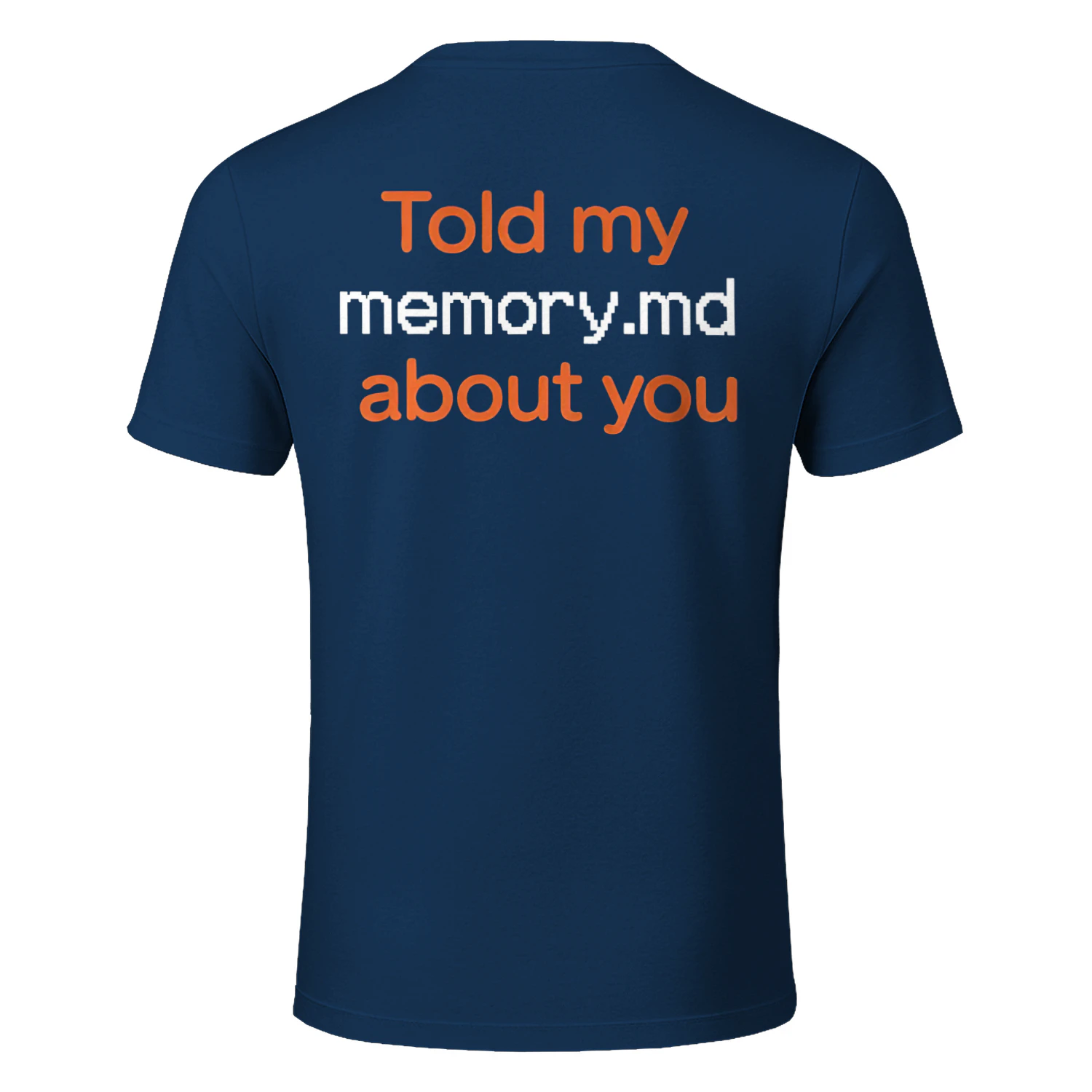 Told My 