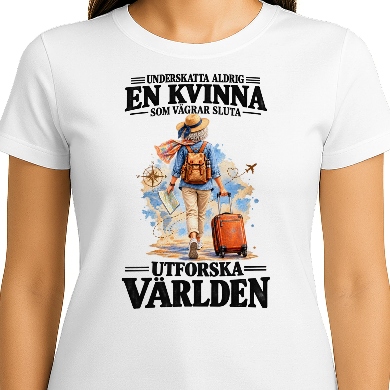 T-shirt för kvinnor som älskar att resa – Underskatta aldrig en kvinna
