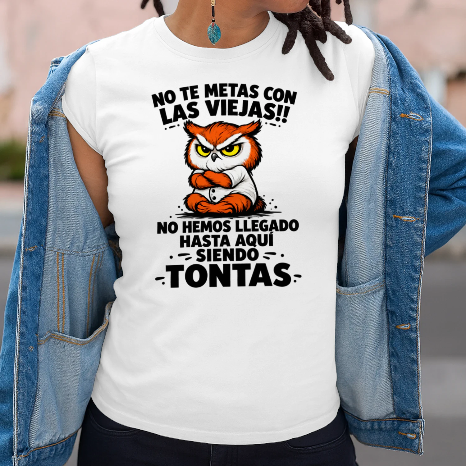 NO TE METAS CON LAS VIEJAS