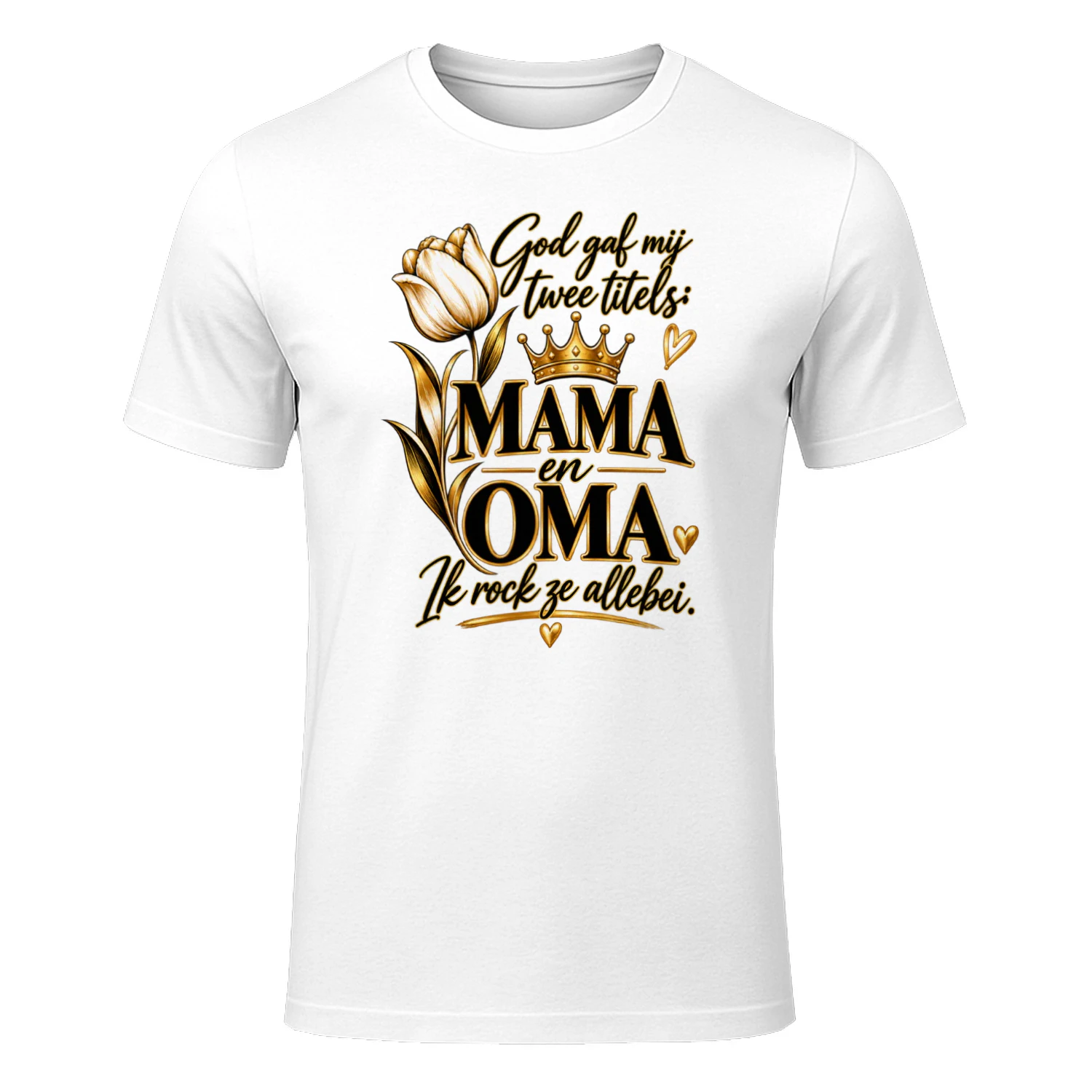 God Gaf Mij Twee Titels – Mama en Oma
