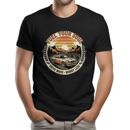 Fuel Your Soul Drive More Worry Less Vintage Car T-Shirt