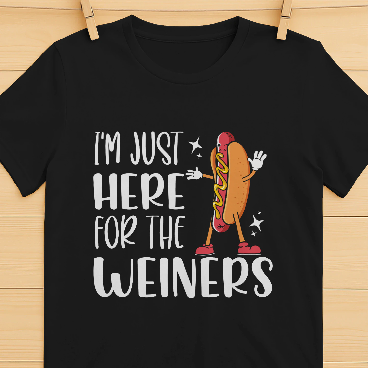 I’m Just Here for the Wieners – Funny Hot Dog Pun