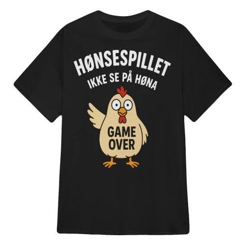 HØNSESPILLET – IKKE SE PÅ HØNA -  LIMITED EDITION Copy