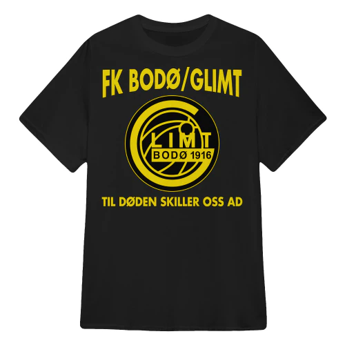 FK Bodø/Glimt Supporter T-Skjorte – Til Døden Skiller Oss Ad Copy