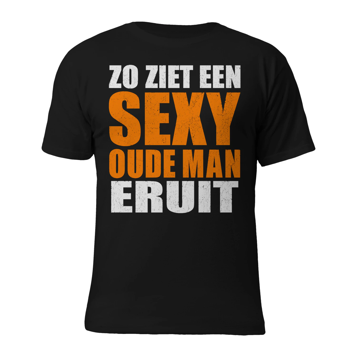 ZO ZIET EEN SEXY OUDE MAN ERUIT -  LIMITED EDITION