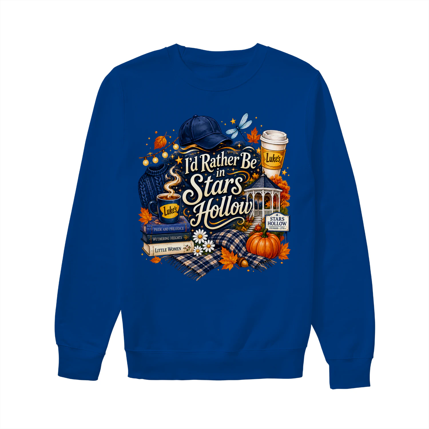 I’d Rather Be in Stars Hollow – Cozy Fall Book Lover Sweatshirt 