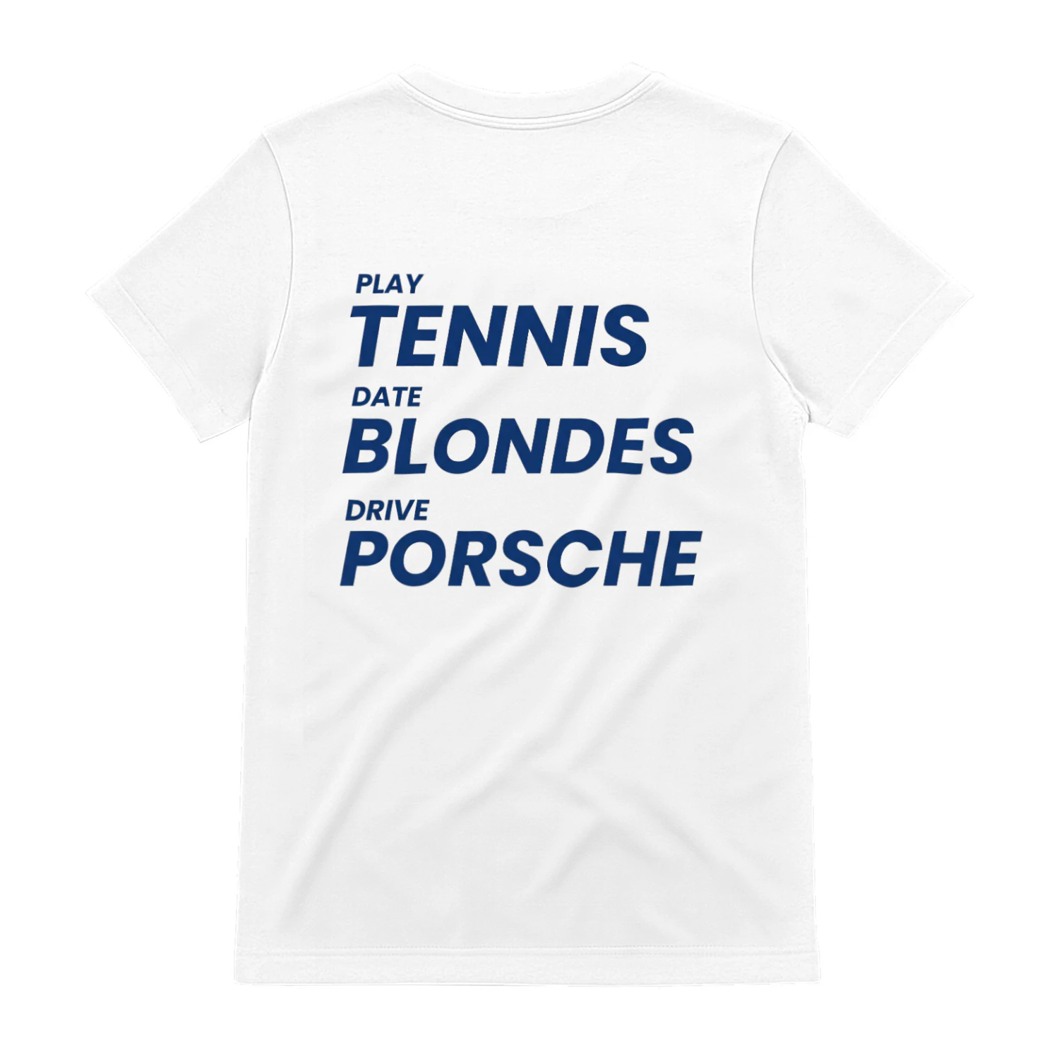 Play Tennis Date Blondes Drive Porsche