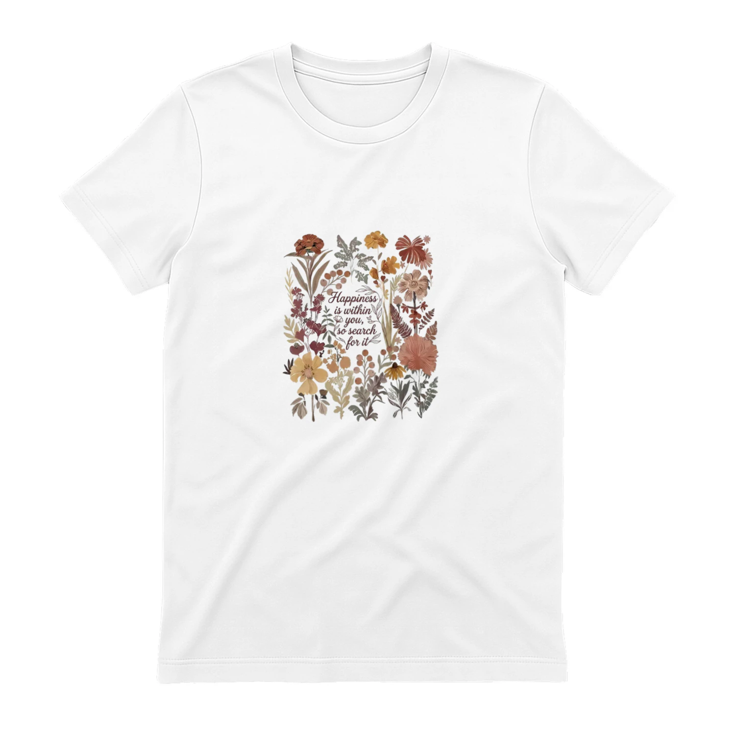 T-shirt flower "Happiness is within you, so search for it" Classic Unisex T-shirt