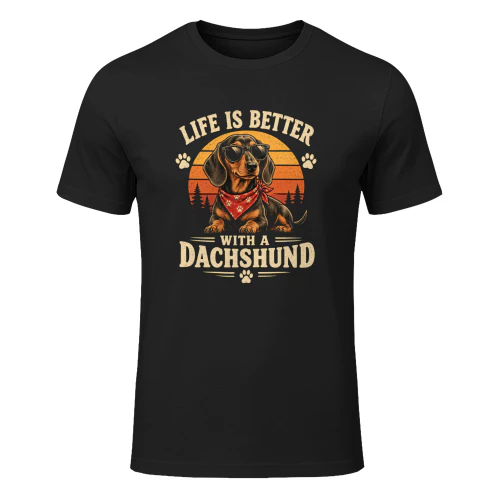 🐾 Life is Better with a Dachshund!-T-shirt 