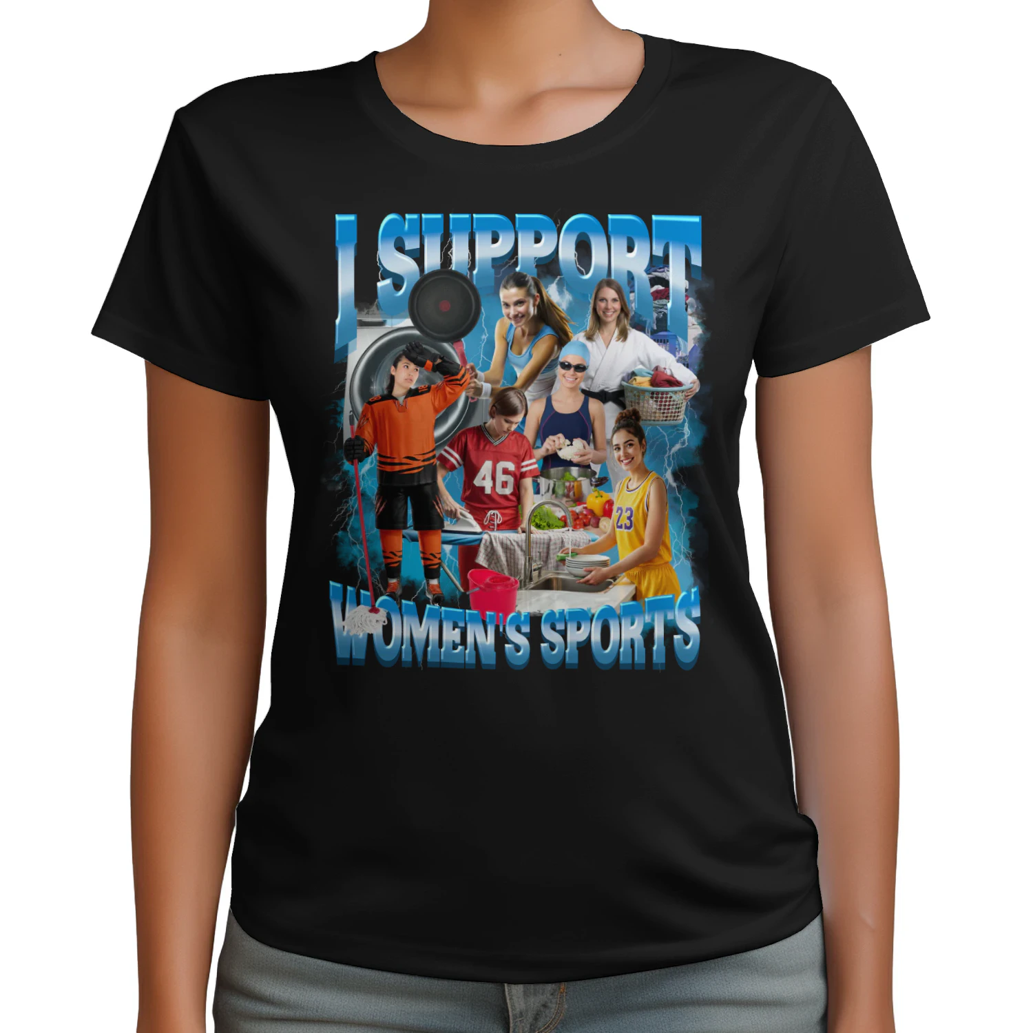 I Support Women's Sports Unwearable Humor Bootleg Men Women