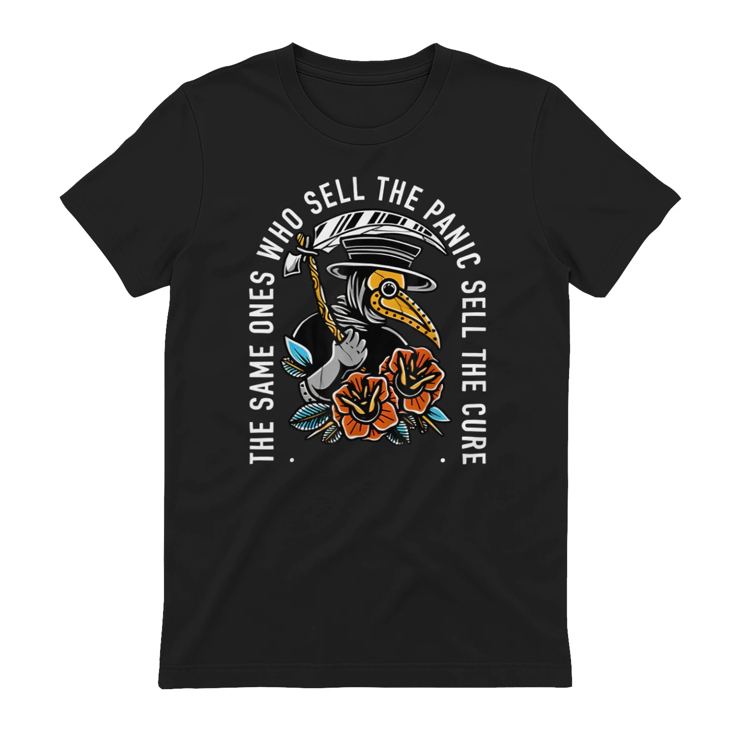 The Same Ones Who Sell The Panic Sell The Cure Plague Doctor