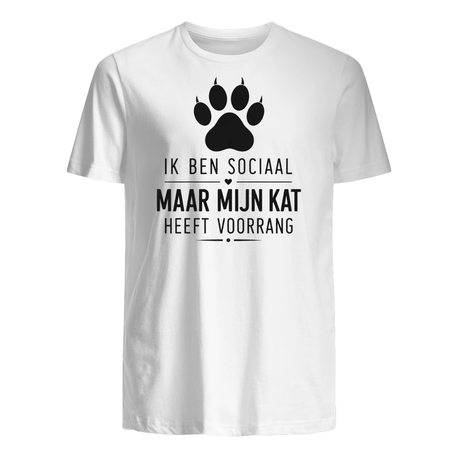 Ik Ben Sociaal Maar Mijn Kat Heeft Voorrang