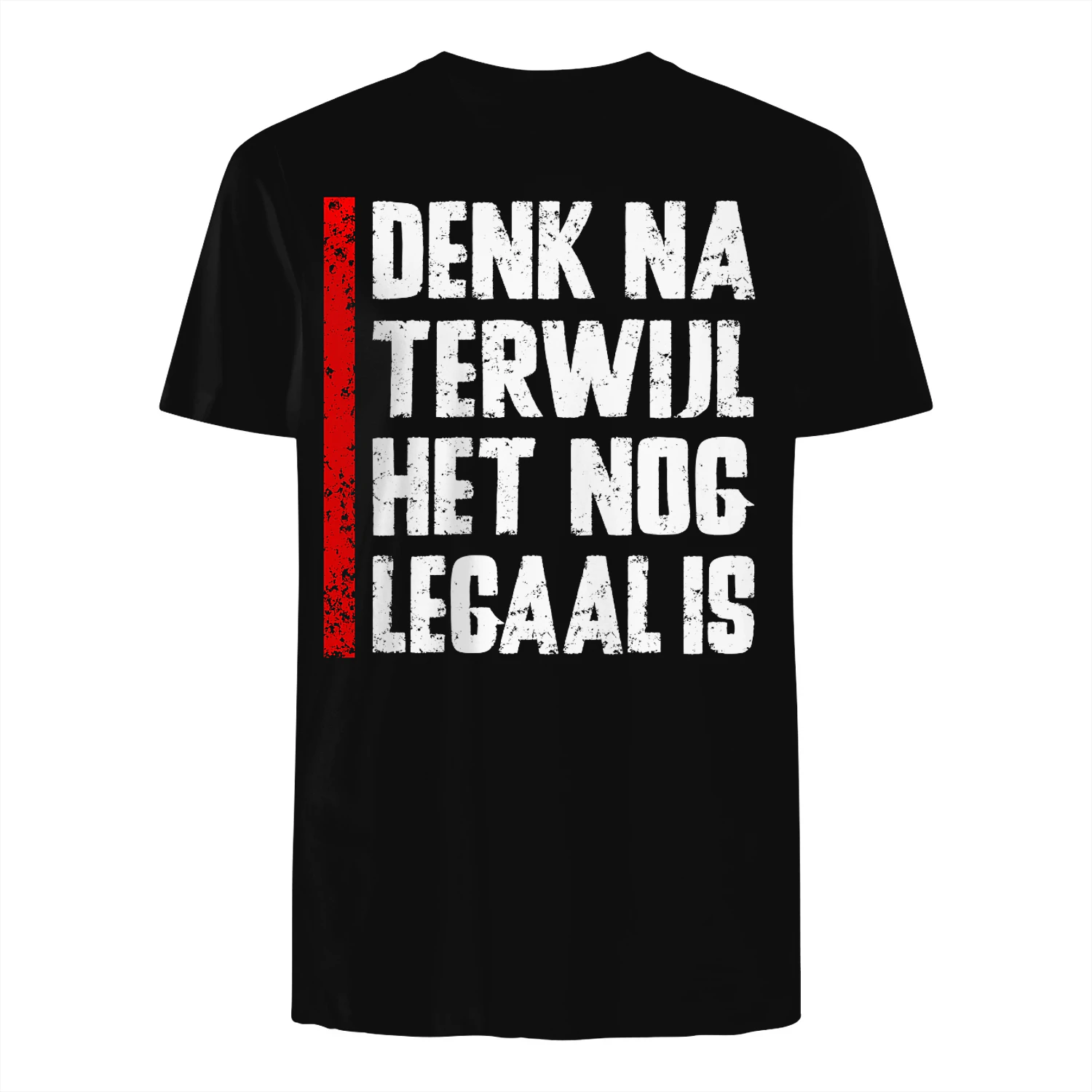 Denk Na Terwijl Het Nog Legaal Is