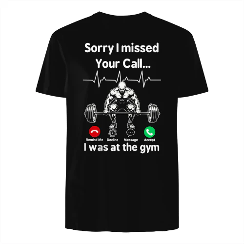 Missed Call Gym Workout T-Shirt