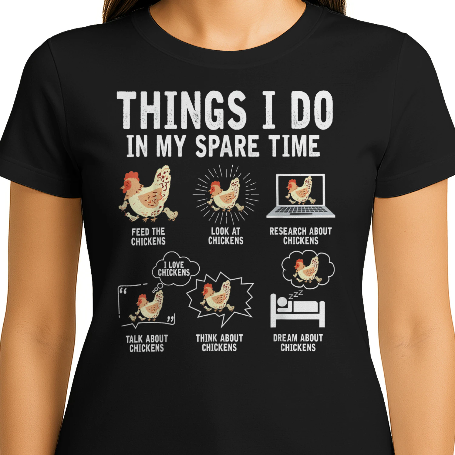 Things I Do in My Spare Time Funny Farmar Farm Chicken Lover