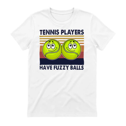 tennis players have fuzzy balls