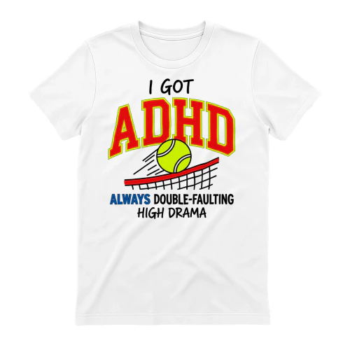 I got ADHD