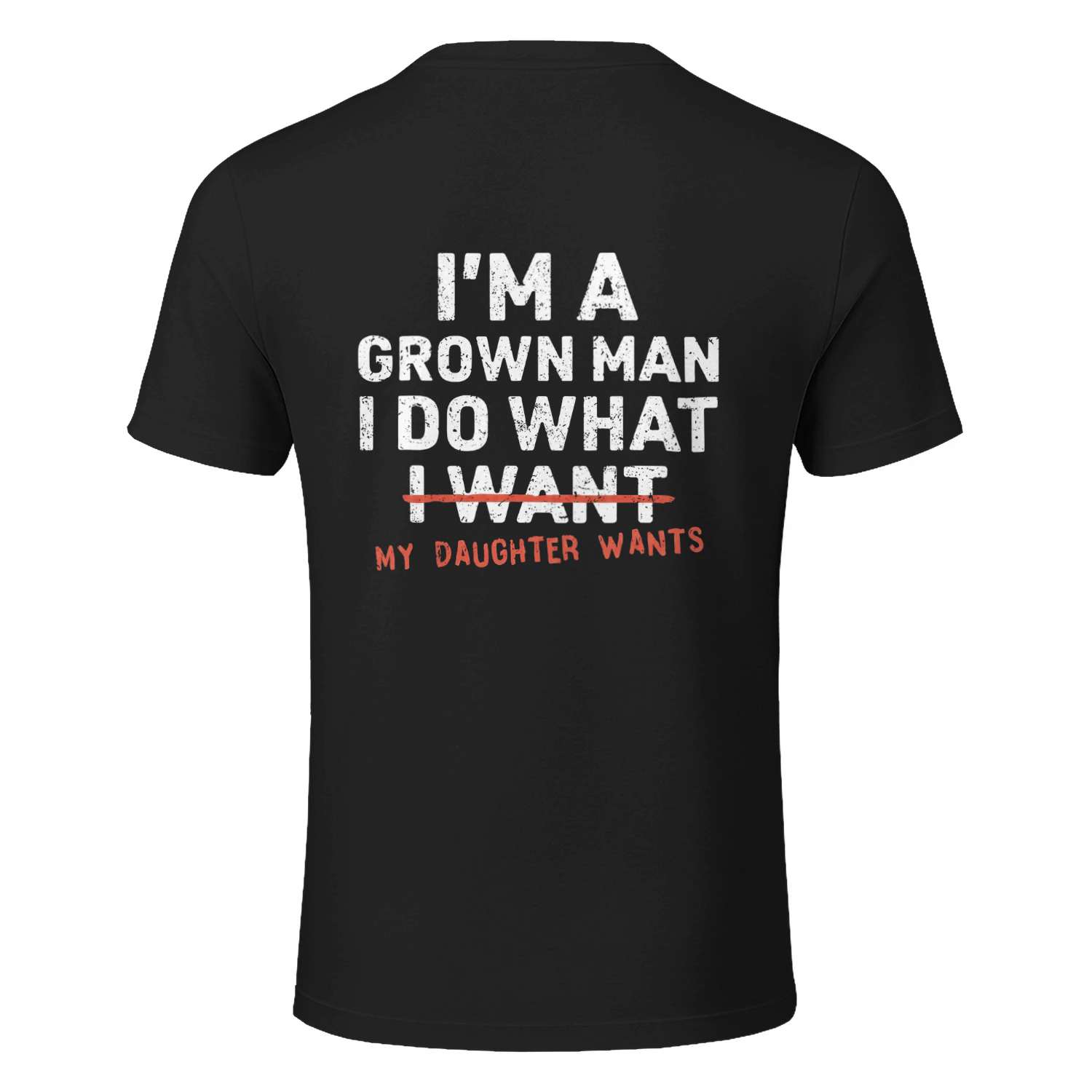 Funny Girl Dad Shirt, I Do What My Daughter Wants Tee, Fathers Day Gift, Dad Humor 