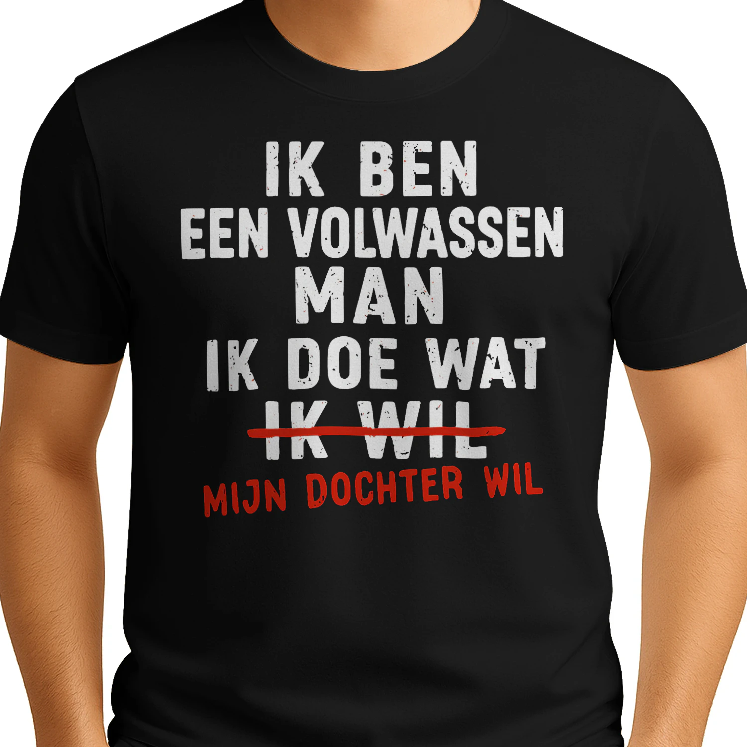 Ik ben een volwassen man, ik doe wat mijn dochter wil