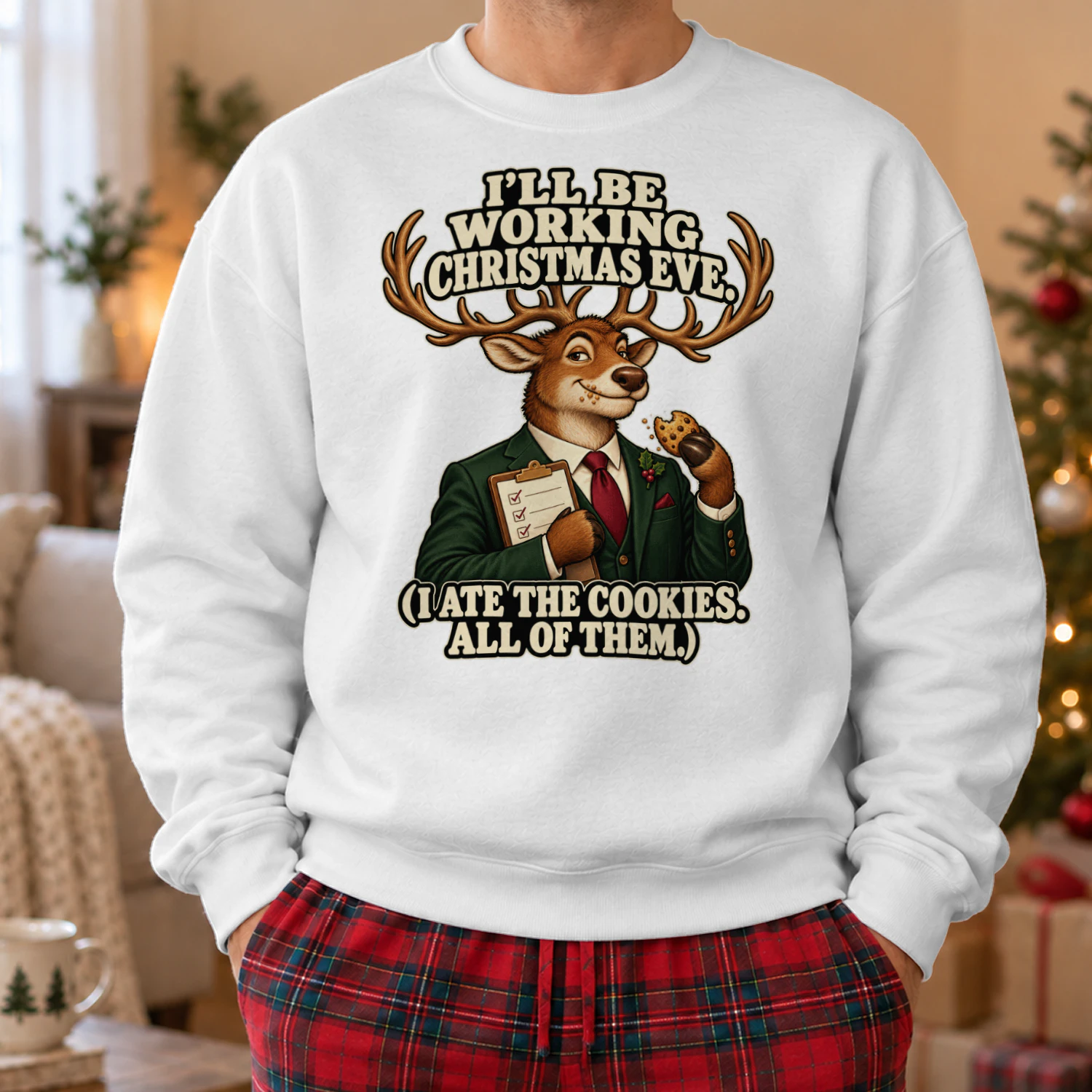 I’ll Be Working Christmas Eve Sweatshirt – Funny Reindeer & Cookies Graphic