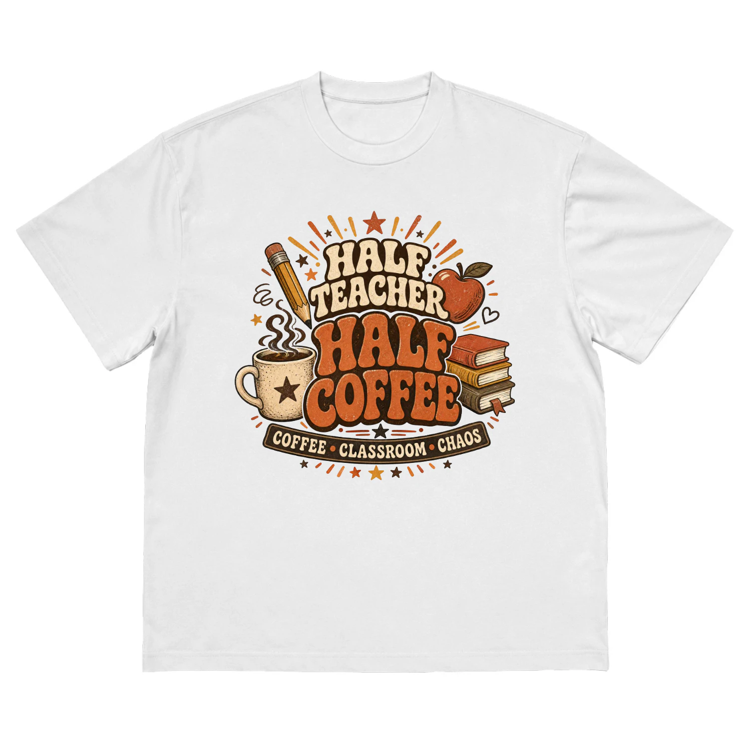 Half Teacher Half Coffee