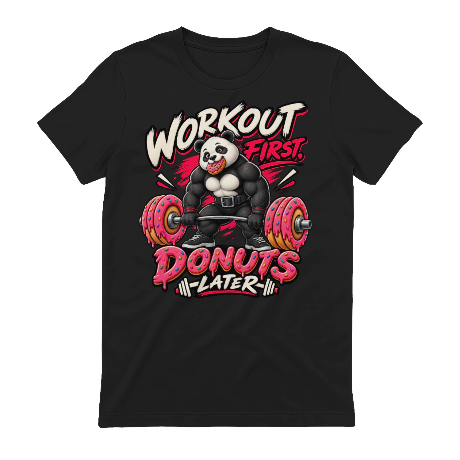 Workout First, Donuts Later – Funny Panda Gym T-Shirt